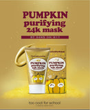 [TOO COOL FOR SCHOOL] Pumpkin Purifying 24K Mask - 100ml